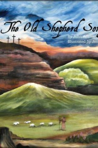 Cover of The Old Shepherd Song