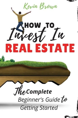 Book cover for How to Invest in Real Estate