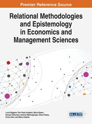 Book cover for Relational Methodologies and Epistemology in Economics and Management Sciences