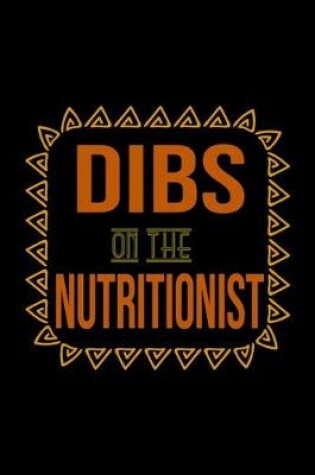 Cover of Dibs on the nutritionist