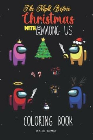 Cover of The Night Before Christmas with Among Us Coloring Book