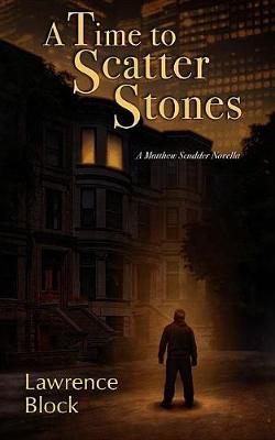 Book cover for A Time to Scatter Stones