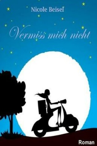 Cover of Vermiss mich nicht