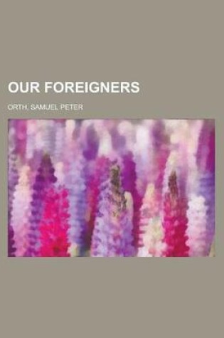 Cover of Our Foreigners