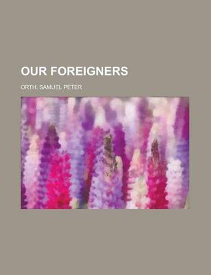 Book cover for Our Foreigners