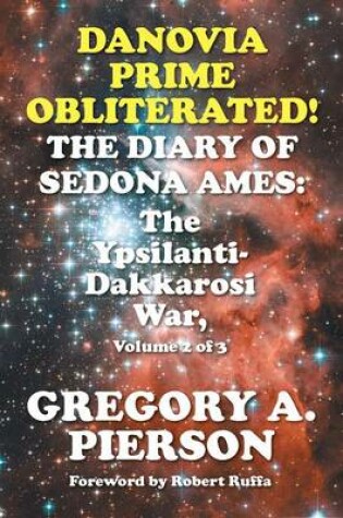 Cover of Danovia Prime Obliterated! The Diary of Sedona Ames