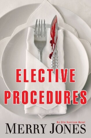 Cover of Elective Procedures