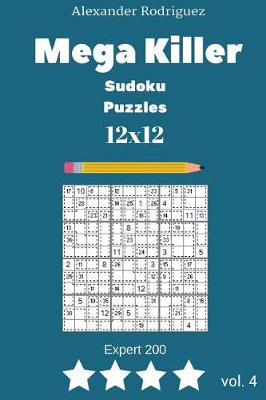 Cover of Mega Killer Sudoku Puzzles - Expert 200 vol. 4