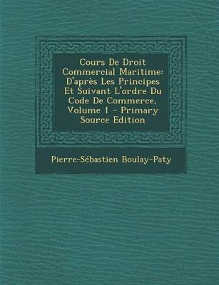 Book cover for Cours de Droit Commercial Maritime