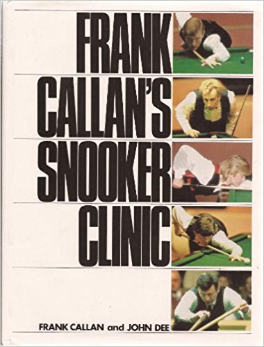 Book cover for Frank Callan's Snooker Clinic