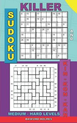 Book cover for Killer sudoku and Kin-kon-kan medium - hard levels.