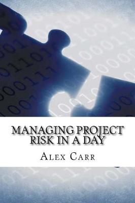 Book cover for Managing Project Risk in a Day