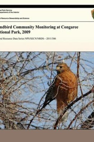 Cover of Landbird Community Monitoring at Congaree National Park, 2009