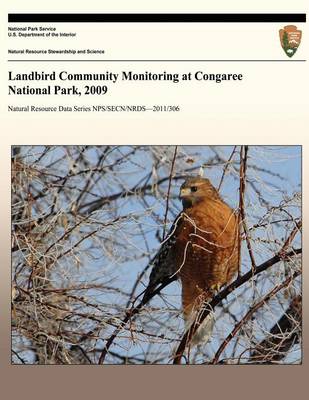 Book cover for Landbird Community Monitoring at Congaree National Park, 2009