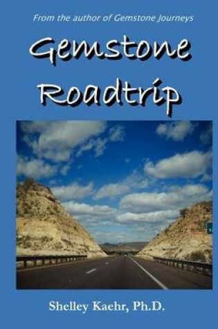 Cover of Gemstone Roadtrip