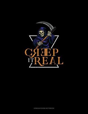 Cover of Creep It Real