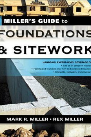 Cover of Miller's Guide to Foundations and Sitework