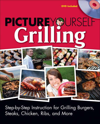 Book cover for Picture Yourself Grilling