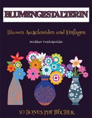 Book cover for Druckbare Vorschulprodukte (Blumengestalterin)