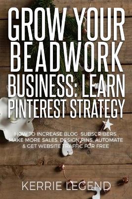 Book cover for Grow Your Beadwork Business