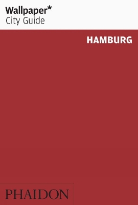 Cover of Wallpaper* City Guide Hamburg 2013