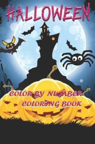 Cover of Halloween Color By number Coloring Book