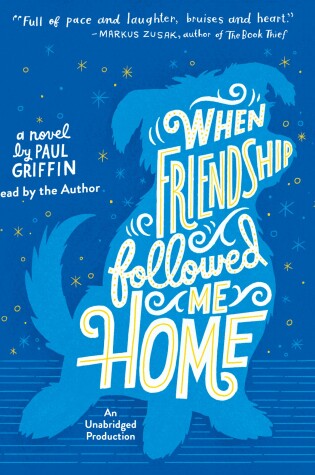 Cover of When Friendship Followed Me Home