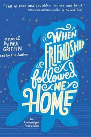 Cover of When Friendship Followed Me Home