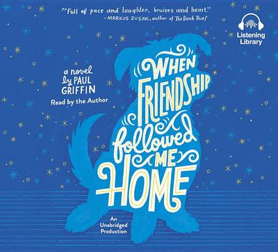 Book cover for When Friendship Followed Me Home