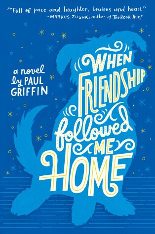 Cover of When Friendship Followed Me Home