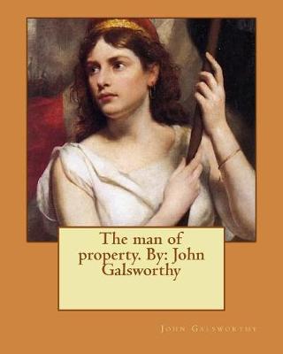 Book cover for The man of property. By