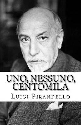 Book cover for Uno, Nessuno, Centomila