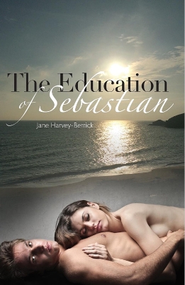 Book cover for The Education of Sebastian