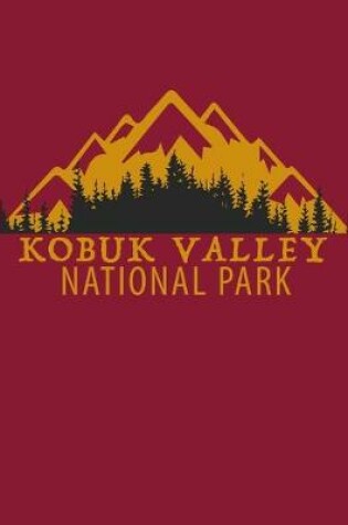 Cover of Kobuk Valley National Park