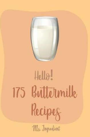 Cover of Hello! 175 Buttermilk Recipes