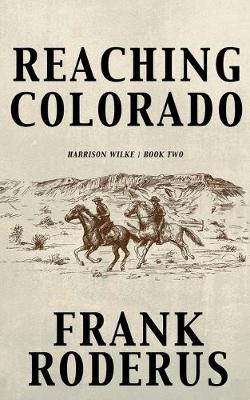 Book cover for Reaching Colorado