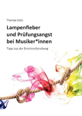 Book cover for Lampenfieber und Prüfungsangst bei Musiker*innen