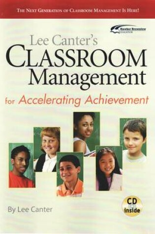 Cover of Classroom Management for Accelerating Achievement