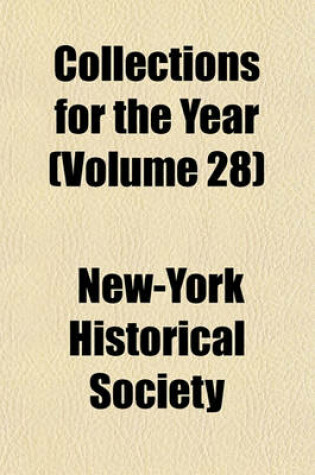 Cover of Collections for the Year (Volume 28)