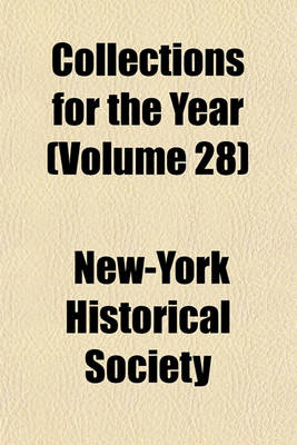 Book cover for Collections for the Year (Volume 28)