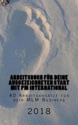 Book cover for Arbeitsbuch Fur Deine Ausgezeichneten Start Mit PM International
