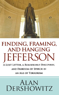 Book cover for Finding, Framing, and Hanging Jefferson