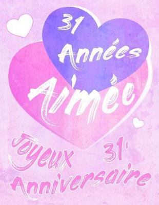 Book cover for Joyeux 31e Anniversaire