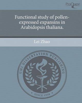 Book cover for Functional Study of Pollen-Expressed Expansins in Arabidopsis Thaliana.