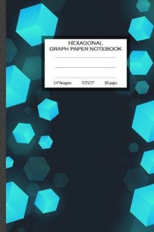 Cover of Hexagonal Graph Paper Notebook