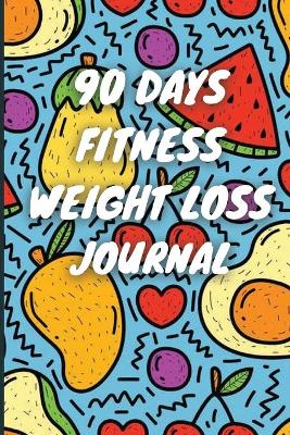 Book cover for 90 Days Weight Loss Book