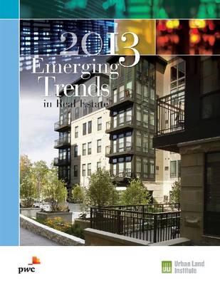 Book cover for Emerging Trends in Real Estate 2013