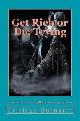 Book cover for Get Rich or Die Trying