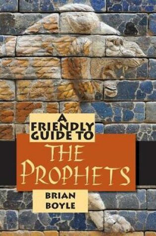 Cover of Friendly Guide to the Prophets