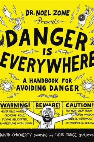 Cover of Danger Is Everywhere